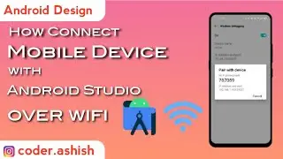 Connect Device & Debug/Run Apps Over Wifi in Android Studio | 