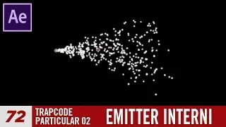 Corso After Effects 72 Particular - Emitter Interni