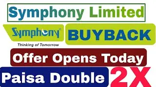 Symphony Limited Buyback Offer Opens Today ll Apply and Make 2X Profit