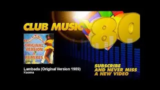 Kaoma - Lambada - Original Version 1989