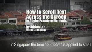 How to Scroll Words Across the Screen in Premiere Elements