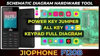 Jiophone F120b Power key All keypad not working jumper solution | Schematic Diagram | DMR SOLUTION