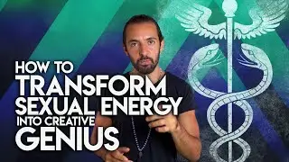 The Secret of Genius: Sublimation of Sexual Energy into Spiritual Essence