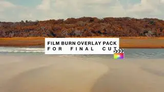 Film Burns Overlay Pack - Final Cut Pro X - Full Access (download)