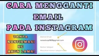 Cara mengganti Email Instagram | Ini nih Resiko kalau kalian Tidak mengganti Email Instagram!?