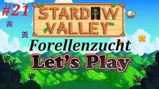 Let´s Play Stardew Valley v1.11 #21 Viel Arbeit