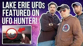 Two Lake Erie UFO's -  Featured on History Channel's 