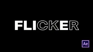Flicker Text Animation Tutorial in After Effects | Flickering Text Effect