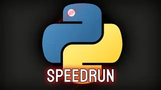 speedrunning Python until I get confused