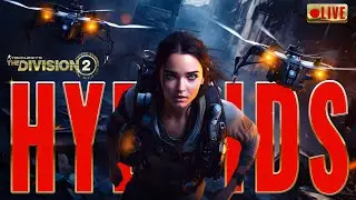 (THE BIG ONE) Hybrids Skill Build Lab - THE DIVISION 2 SEASON 3 • PROJECT RESOLVE • 2024