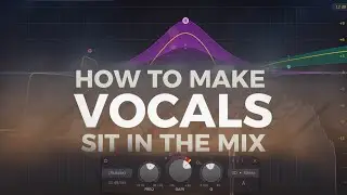 How To Make Vocal Sit In Busy Mix 🔥🔥🔥🔥