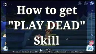 How to get PLAY DEAD skill in Ragnarok M Eternal Love