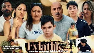 Evlatlık 2'inci Bölüm Drama Film 