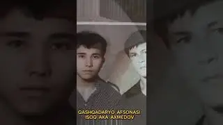 QASHQADARYO AFSONASI ISOQ AKA AXMEDOV
