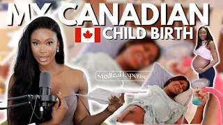 Giving Birth In Canada: My Journey, Costs, And Medical Experience