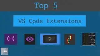 Top 5 Visual Studio Code Extension