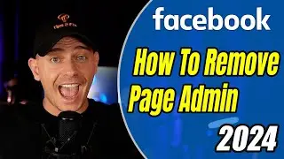 How to Remove Facebook Page Admin 2024 (Quick Tutorial)