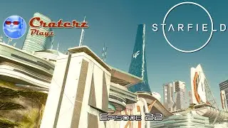 Starfield LIVE!! | WHERE HOPE IS BUILT | Starfield - Episode 22