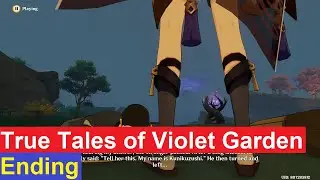 True Tales of Violet Garden Ending | Genshin Impact