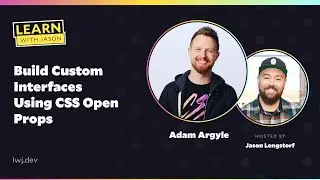 Build Custom Interfaces Using CSS Open Props