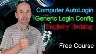 Windows OS Autologin Setup via Registry Editor & Creating Generic Logins for Workstations