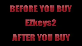 EZkeys 2 | Before and After You Buy | Upgrade, Free EKX, Discount, FAQ, Install, Specs, and more...