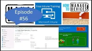 HTMD MI5️⃣6️⃣Intune RBAC Troubleshooting📌Intune Role Based Administration Control issues?📌Scope Grps