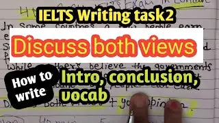 IELTS Writing Task2 Discuss Both views and opinion | 4 May 2024 ielts exam writing task2 in London