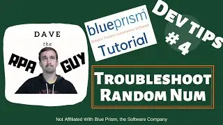 Blue Prism Code Stages Example (Random Number) - Code Troubleshooting - BP Dev Tips #4