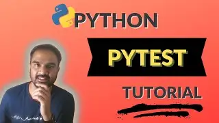 Python PyTest Tutorial