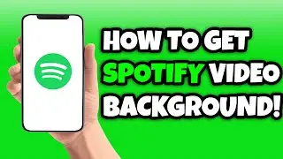 How To Get Spotify Video Background (2023) | Spotify Canvas Video Tutorial