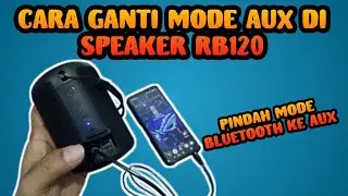 CARA GANTI MODE BLUETOOTH KE AUX DI SPEAKER ROBOT RB120