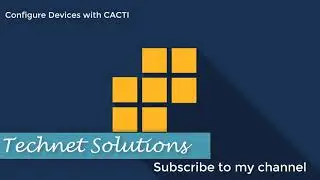 How to Configure Devices with CACTI RRDtool