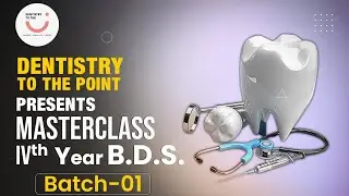 MASTERCLASS 1.0 :- LIVE DEMO CLASS - ORAL & MAXILLOFACIAL SURGERY ( Dr.Dhwani Kawadkar )