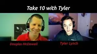 Take Ten With Tyler & Douglas McDowell - The COVID Road To Recovery