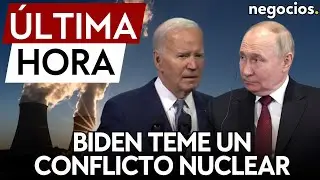 ÚLTIMA HORA I EEUU "se toma en serio" la advertencia de Putin: Biden teme un conflicto nuclear