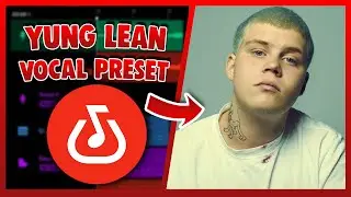 YUNG LEAN Vocal Preset (Bandlab) EASY