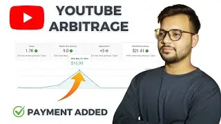 YouTube Arbitrage 2024 | YouTube Arbitrage Earnings | YouTube Arbitrage Payment Proof