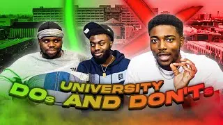 DO's AND DON'Ts FOR UNIVERSITY