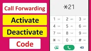 Call Forwarding Activate And Deactivate Code | Call Divert Code