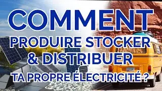 Comment produire, stocker et distribuer ta propre électricité avec Pearl.fr ?