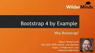 Bootstrap 4 By Example (2/6): Why Bootstrap? - Full Course From Wilder Minds