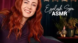 Sleepy ASMR Spa 💤 Eyelash Extensions Appointment 💤 Soft speaking & Gentle Sounds