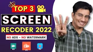 Best 3 Screen Recorder for Android in 2022-No Ads,Internal Audio & 4K