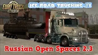 ETS2 Russian Open Spaces 2.3 Ice #1