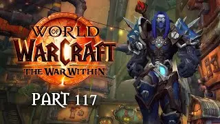 Oh Rats! | WoW: The War Within Playthrough - Part 117 | World of Warcraft