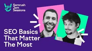 SEO Essentials for the AI Age | Semrush Jam Sessions & Yoast