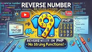 Reverse a Number in PHP Without String Functions | PHP Beginner to Advanced