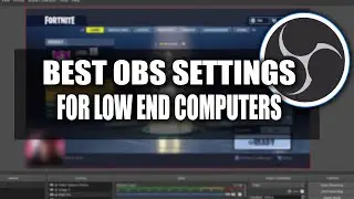 🔧 Best OBS  Recording Settings for Low End Computers. 🔴 [2021]