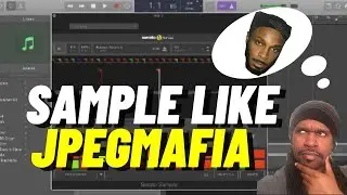 Learn How To Sample Like JPEGMAFIA | Iconic Sampling Techniques Ep. 10